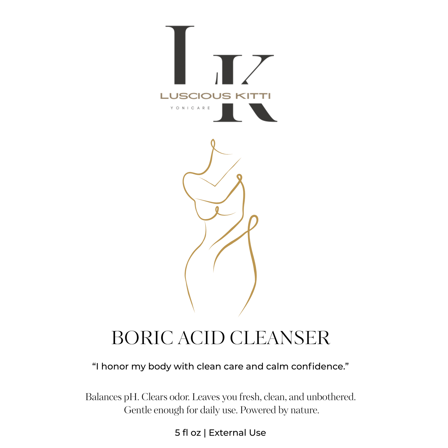 Luscious Kitti™ Boric Acid Wash
Foam